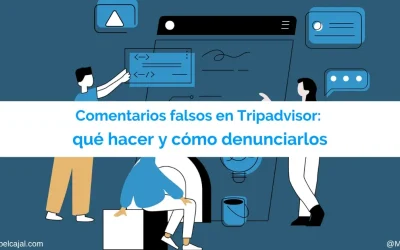 Tripadvisor y los comentarios falsos, ¿Cómo actuar en un chantaje?