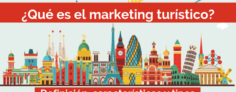 Que Es El Marketing Turistico Definicion Que Es El Marketing Turistico Definicion