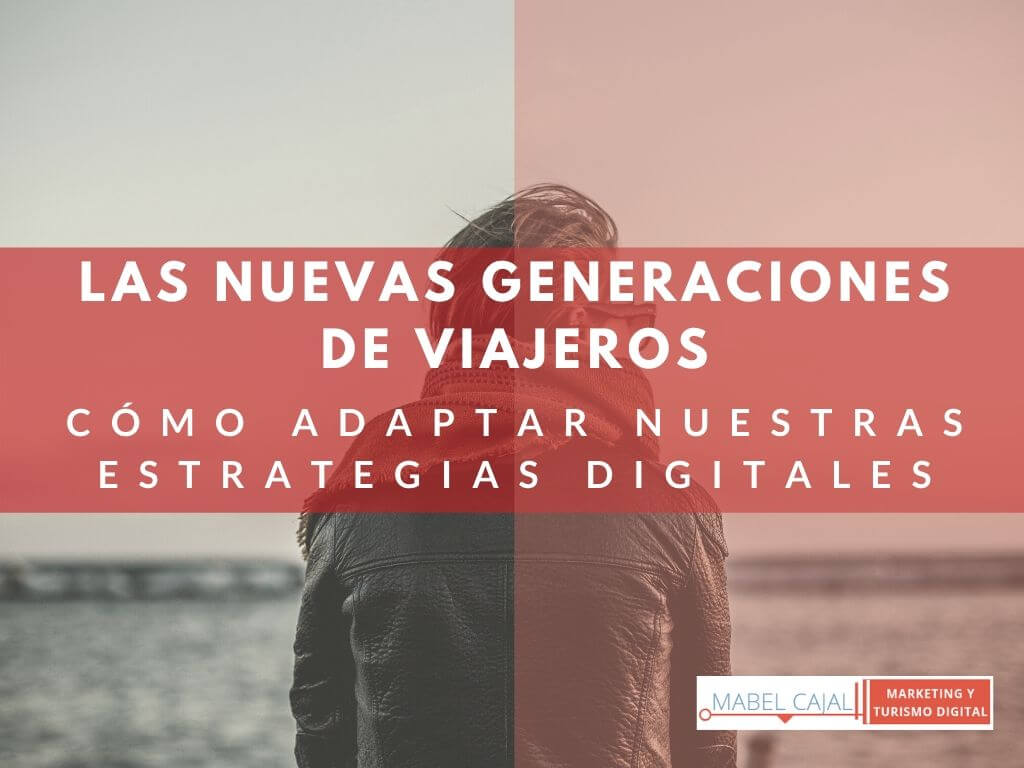 nuevas-generaciones-de-viajeros-millennials-generacion-z