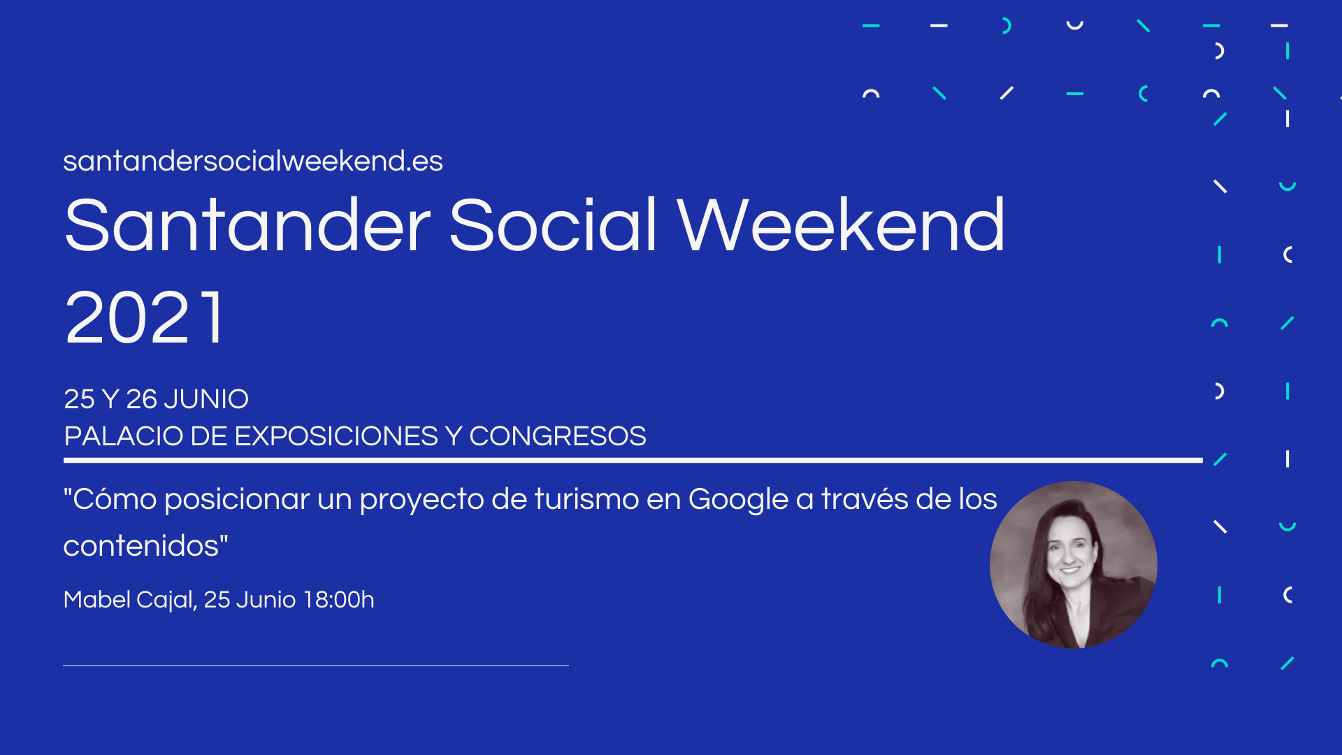 Santander Social Weekend 2021 (25 y 26 Junio) presencial y online ¿Nos vemos?