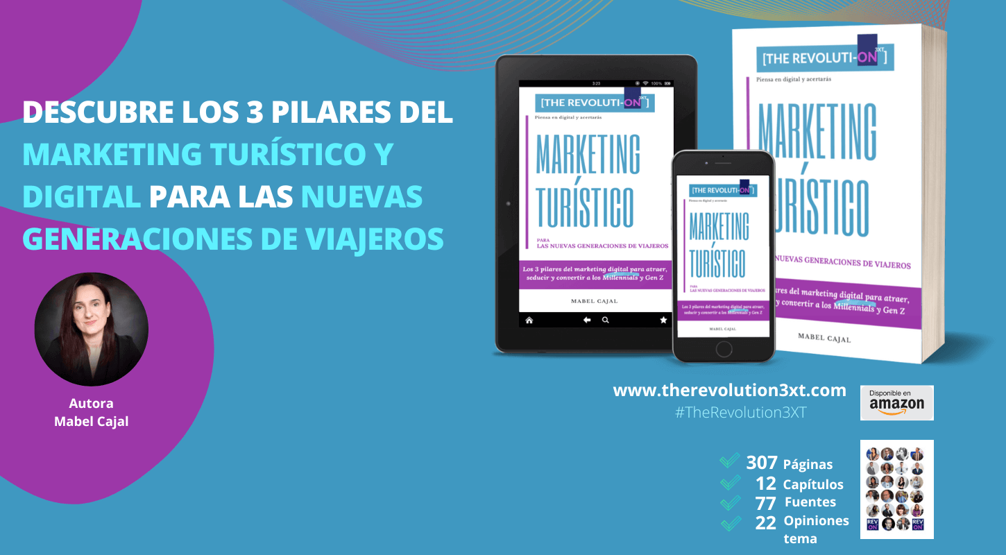 Libro de marketing turístico y digital: The Revoluti-ON3xt, la fórmula perfecta para atrapar a los nuevos viajeros