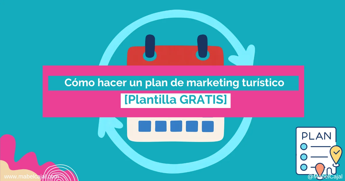 como hacer un plan de marketing turistico gratis