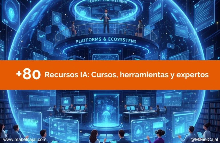Recursos IA cursos expertos podcast newsletters